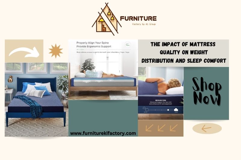 The Impact of Mattress Quality on Weight Distribution and Sleep Comfort