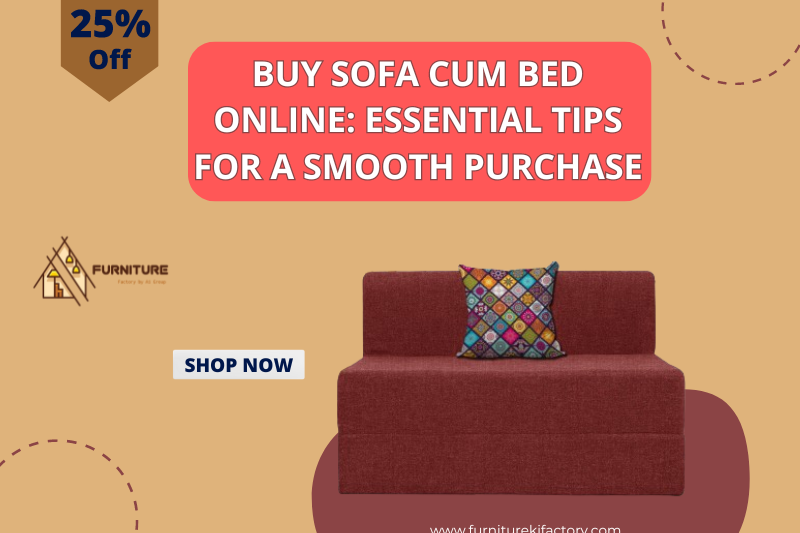Buy Sofa Cum Bed Online: Essential Tips for a Smooth Purchase